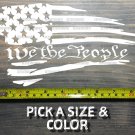 We The People Sticker Decal Tattered Flag USA US Distressed American BCM 5.11 XO