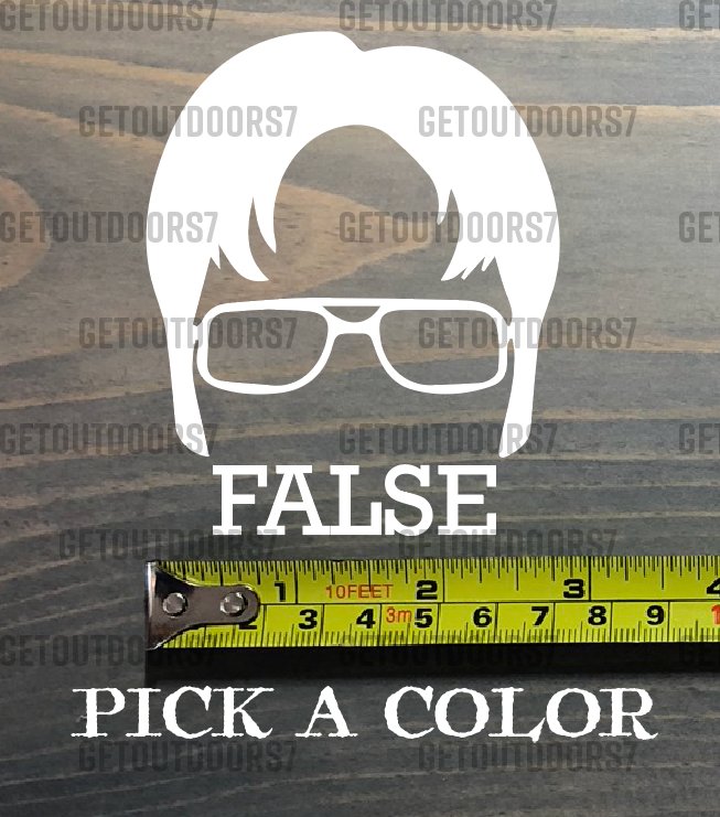 Dwight Schrute Sticker Decal 3.5" False The Office Beets Bears Battlestar XO