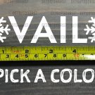 Vail Sticker Decal Mountain Ski 5.5" Snowboard Resort Colorado DIE CUT XO