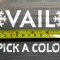 Vail Sticker Decal Mountain Ski 5.5" Snowboard Resort Colorado DIE CUT XO