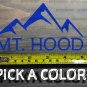 Mt. Hood Sticker Decal 5" Mountain Ski Oregon Meadows Timberline Lodge XO