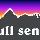 Full Send Sticker Decal Just Gonna Send it Meme Get Sendy Funny Ski Snowboard PO