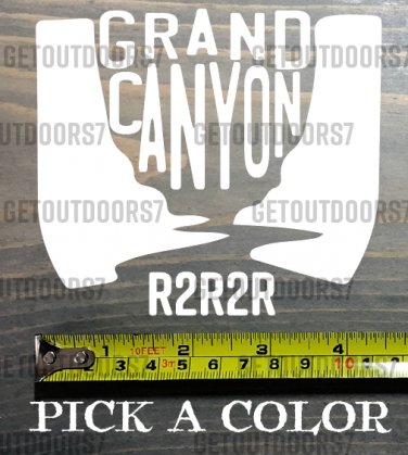 Grand Canyon Sticker Decal Rim To Rim Die Cut 4.5" Hiked Hiking R2R2R XO