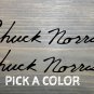 2 Toyota Tacoma Decal Sticker Chuck Norris Pair Autograph Signature Taco XO