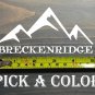 Breckenridge Sticker 5" Breck Colorado Ski Mountain Snowboard Decal XO