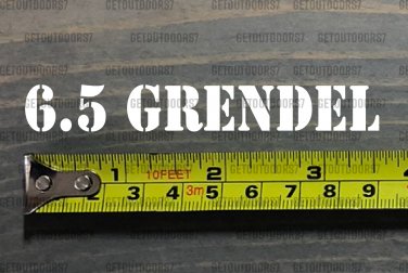 6.5 GRENDEL Sticker Decal 3.5" Ammo Can Box Label Ammunition Case DIE CUT XO