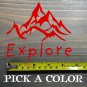 Explore Sticker Decal 4.5" Hiking Kuhl REI Ospreyn MSR Nemo Tents Edelrid XO