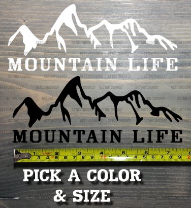 Mountain Life Sticker Decal Merrell REI Kuhl Cotopaxi Hiking Camping Die Cut XO