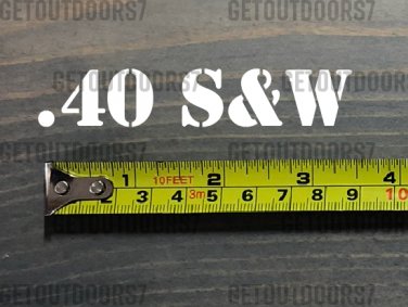 .40 S&W Sticker Decal 3.5" Ammo Can Box Label Ammunition Case DIE CUT XO