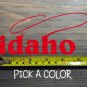 Idaho Sticker Decal DIE CUT Fly Fishing Line Trout Rainbow Hunter Lake Brown XO