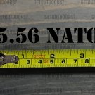 5.56 Nato Sticker Decal 3.5" Ammo Can Box Label Black Ammunition Case DIE CUT XO