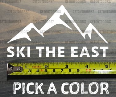 Ski The East Sticker Decal Springs 5" DIE CUT Wide Mountain Stowe Killington XO