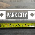 Park City Sticker Decal DIE CUT 5.5" Ski Utah Resort Snowboard XO