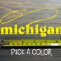 Michigan Sticker Decal DIE CUT Fly Fishing Line Trout Rainbow Musky Brown XO
