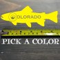 Colorado Trout Sticker Decal Fly Fishing 5.5" Fish Rainbow Brooke Brown Sage Rio XO