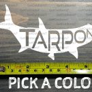Tarpon Sticker Decal Fish 5.5" DIE Cut 13 Fishing Costa Pelagic AFTCO Penn XO