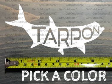 Tarpon Sticker Decal Fish 5.5" DIE Cut 13 Fishing Costa Pelagic AFTCO Penn XO