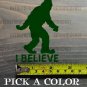 Yeti I Believe Sticker Decal 3.5" Sasquatch Big Foot Great Divide Simms K2 XO