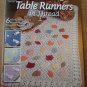 ANNIE'S ATTIC YEAR ROUND TABLE RUNNERS IN THREAD 6 PATTERNS FOR TABLE TOPS