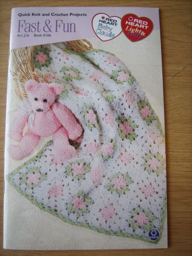 FAST & FUN QUICK KNIT & CROCHET PROJECTS BOOK 0106 RED HEART COATS & CLARK