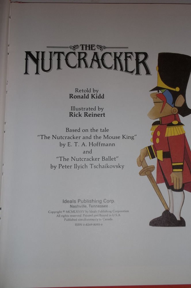 THE NUTCRACKER BOOK 1985 HARDCOVER ILLUSTRATED BY RICK REINHERT