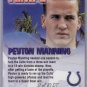 Peyton Manning 2000 Fleer Mystique Destination Tampa #2 of 10DT   Colts, Broncos