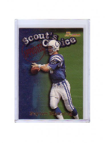 Peyton Manning 1998 Bowman Scout's Choice #SC1 RC Rookie Colts, Broncos