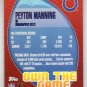Peyton Manning 2003 Topps Own the Game #OTG8 Colts, Broncos