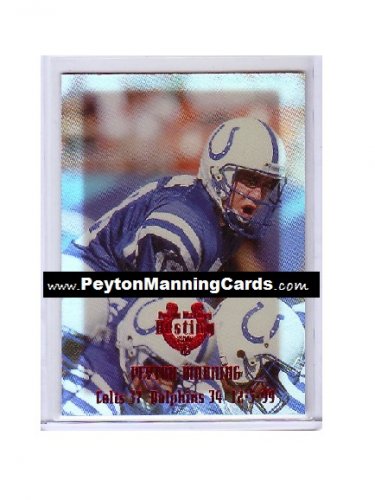 #/25 Peyton Manning 2000 Edge Peyton Manning Destiny #PM28 Colts, Broncos