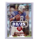 #/25 Peyton Manning 2000 Edge Peyton Manning Destiny #PM17 Colts, Broncos