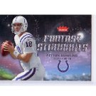 Peyton Manning 2006 Fleer Fantasy Standouts #FSPM Colts, Broncos