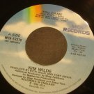 KIM WILDE-LISTEN YOU CAME/ TELL ME WHERE YOU ARE