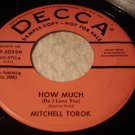 MITCHELL TOROK-PROMO-BE KIND TO ME DECCA-9-30599