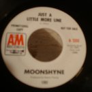THE MOONSHYNE-A & M-1202-LISTEN-PROMO JUST A LITTLE MOR
