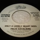 FELIX CAVALIERE-ONLY A LONELY HEART SEES-LISTEN ♫