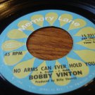 BOBBY VINTON-LISTEN-WHY DON'T THEY UNDERSTAND/ NO ARMS