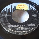 THE EARLS-REMEMBER THEN-LISTEN-OLD TOWN 1130