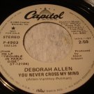 DEBORAH ALLEN-PROMO-YOU NEVER CROSS MY MIND/ 1980