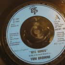 TOM BROWNE-LISTEN ♫ BYE GONES/ MY LATIN SKY/ ENGLAND
