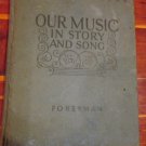1935 Our Music in Story and Song