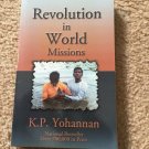 Revolution In World Missions – K P Yohannan