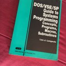DOS/VSE/SP Guide to Systems Programming