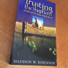 Trusting The Shepherd – Haddon Robinson