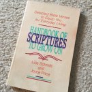 Handbook of Scriptures to Grow On – Lois Schmitt & Joyce Price