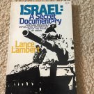 Israel A Secret Documentary – Lance Lambert