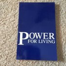 Power For Living – Jamie Buckingham