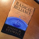Radical Reliance - Joseph Stowell