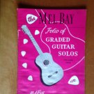 Songbook: Mel Bay Folio of Graded Guitar Solos 1959 Songbook: Mel Bay Folio of Graded Guitar Solos 1959