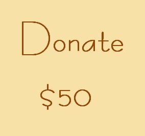 Donate in $50 Increments