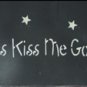 always kiss me goodnight